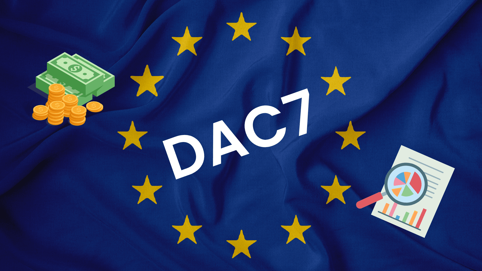¿Qué es la directiva DAC7 y cómo afecta al e-commerce?
